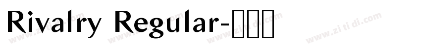 Rivalry Regular字体转换
